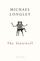 Book cover of: Stairwell. By: Michael Longley