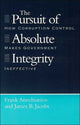 Book cover of: Pursuit of Absolute Integrity. By: Frank Anechiarico
