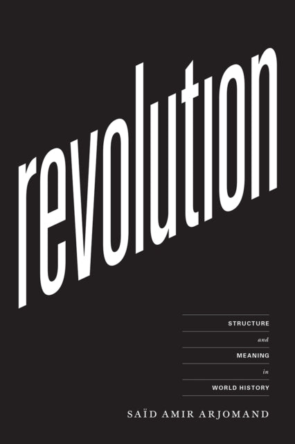Book cover of: Revolution. By: Said A. Arjomand