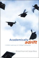 Book cover of: Academically Adrift. By: Richard Arum