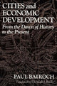 Book cover of: Cities and Economic Development. By: Bairoch, Paul.