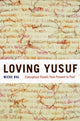 Book cover of: Loving Yusuf. By: Mieke Bal