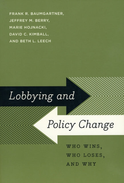 Book cover of: Lobbying and Policy Change