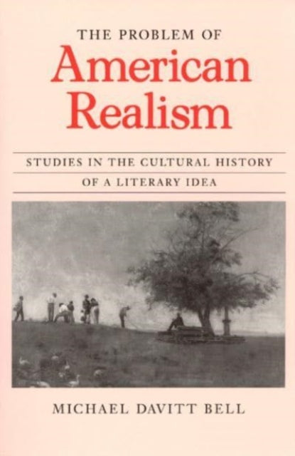 Book cover of: Problem of American Realism. By: Michael Davitt Bell