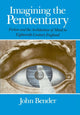 Book cover of: Imagining the Penitentiary. By: John Bender