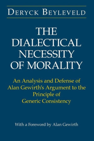 Dialectical Necessity of Morality
