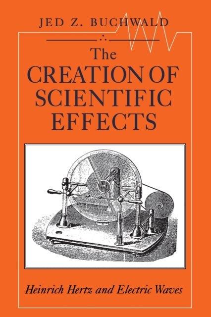 Book cover of: Creation of Scientific Effects