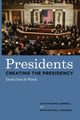 Book cover of: Presidents Creating the Presidency. By: Karlyn Kohrs Campbell