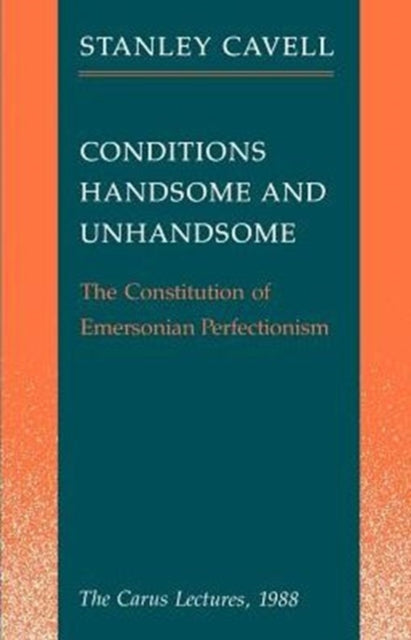 Conditions Handsome and Unhandsome
