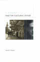 Book cover of: T. S. Eliot and the Cultural Divide