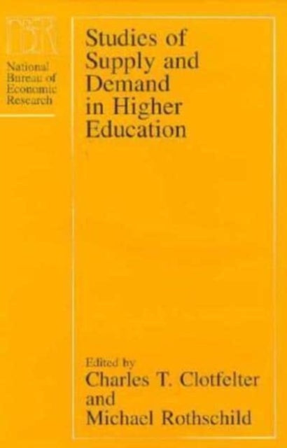 Book cover of: Studies of Supply and Demand in Higher Education