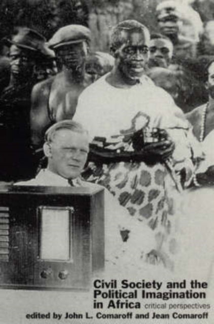Book cover of: Civil Society and the Political Imagination in Africa