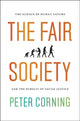 Book cover of: Fair Society. By: Peter A. Corning
