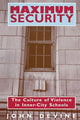 Book cover of: Maximum Security. By: John Devine