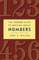 Book cover of: Chicago Guide to Writing about Numbers, Second Edition. By: Jane E. Miller