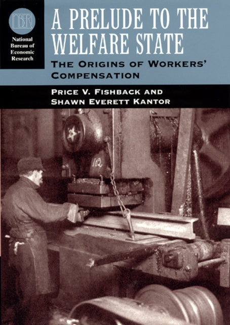 Book cover of: Prelude to the Welfare State. By: Price V. Fishback