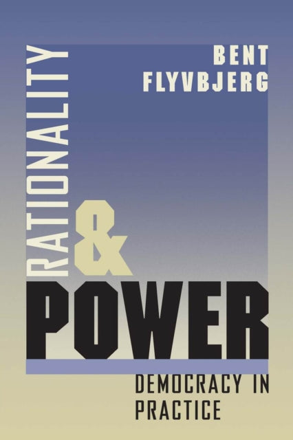 Book cover of: Rationality and Power