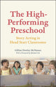 Book cover of: High-Performing Preschool. By: Gillian Dowley McNamee