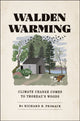Book cover of: Walden Warming. By: Richard B. Primack
