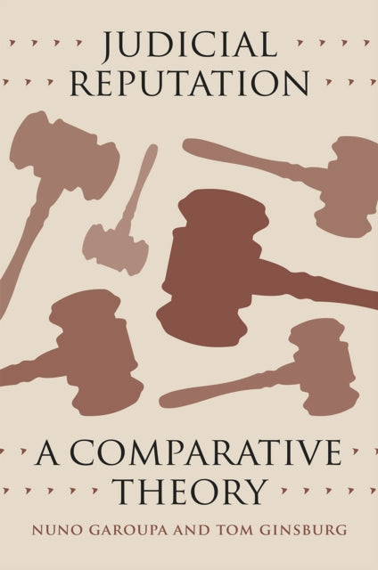 Book cover of: Judicial Reputation. By: Nuno Garoupa