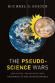Book cover of: Pseudoscience Wars. By: Michael D. Gordin
