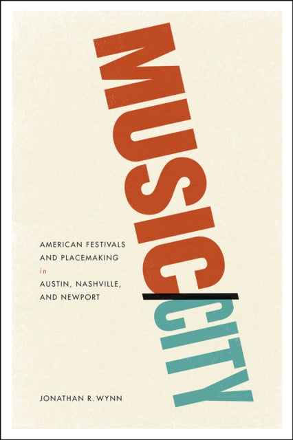 Book cover of: Music/City. By: Jonathan R. Wynn