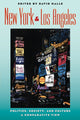 Book cover of: New York and Los Angeles. By: David Halle