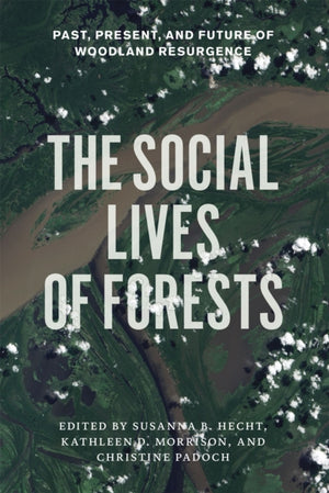 The Social Lives of Forests