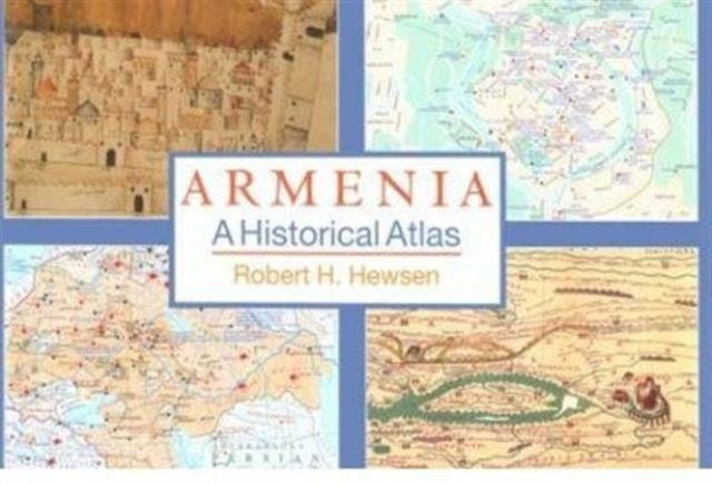 Book cover of: Armenia. By: Robert H. Hewsen
