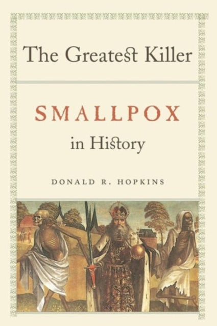 Book cover of: Greatest Killer. By: Donald R. Hopkins