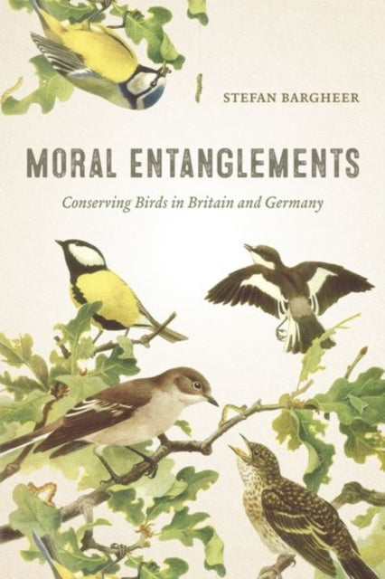 Book cover of: Moral Entanglements. By: Stefan Bargheer