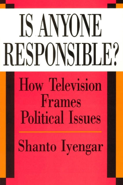 Book cover of: Is Anyone Responsible?. By: Shanto Iyengar