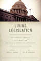 Book cover of: Living Legislation. By: Jeffery A. Jenkins