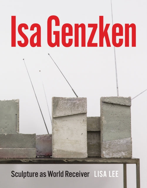 Book cover of: Isa Genzken. By: Lisa Lee