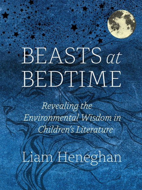 Book cover of: Beasts at Bedtime. By: Liam Heneghan