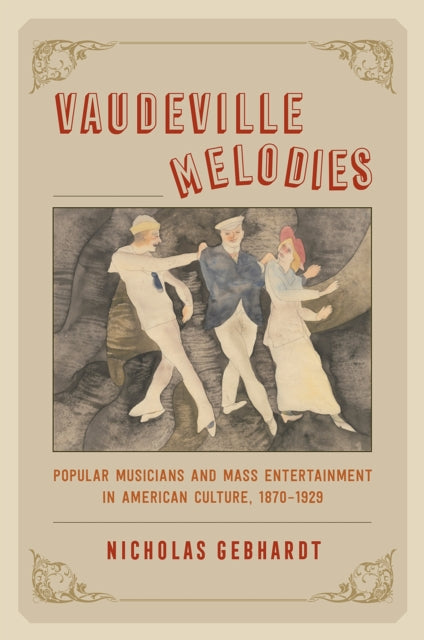 Book cover of: Vaudeville Melodies. By: Nicholas Gebhardt