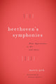 Book cover of: Beethoven's Symphonies. By: Martin Geck