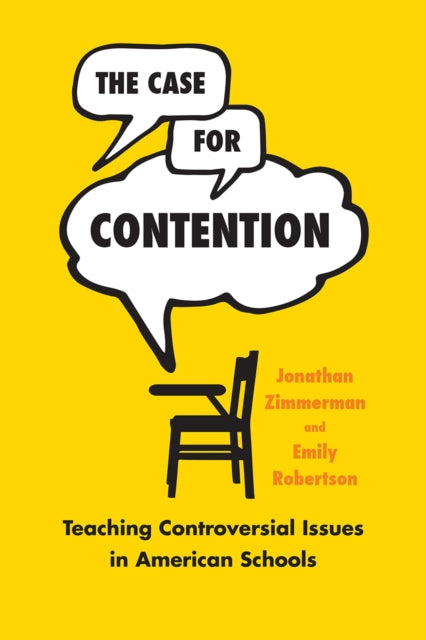 Book cover of: Case for Contention. By: Jonathan Zimmerman