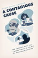 Book cover of: Contagious Cause. By: Robin Wolfe Scheffler