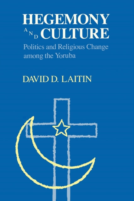 Book cover of: Hegemony and Culture