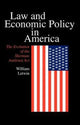 Book cover of: Law and Economic Policy in America