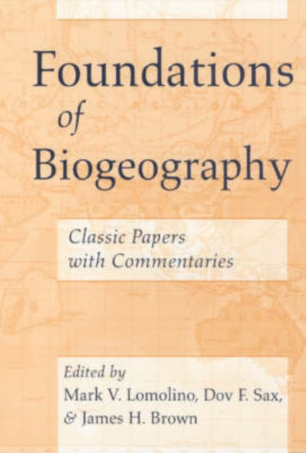 Book cover of: Foundations of Biogeography
