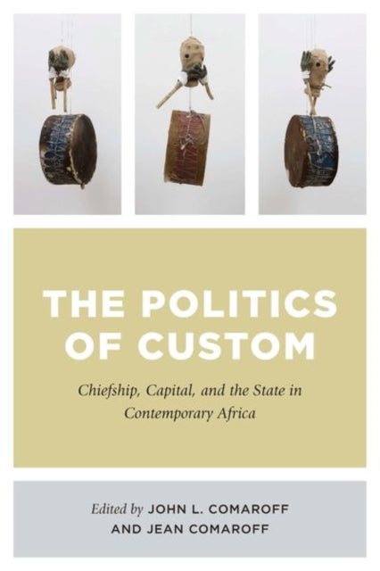 Book cover of: Politics of Custom