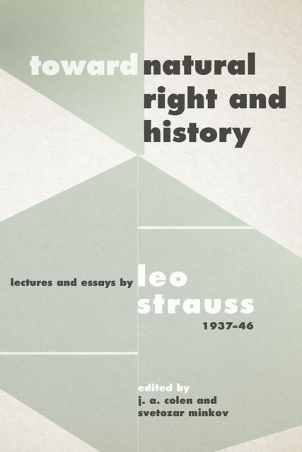 Book cover of: Toward "Natural Right and History". By: Leo Strauss