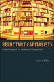 Reluctant Capitalists