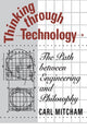 Book cover of: Thinking through Technology