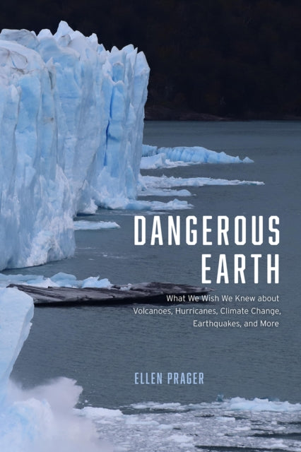 Book cover of: Dangerous Earth. By: Ellen Prager