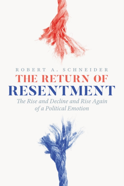 The Return of Resentment