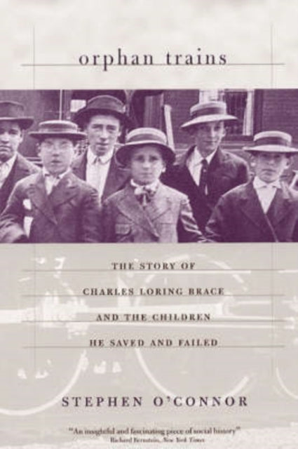 Book cover of: Orphan Trains. By: Stephen O'Connor
