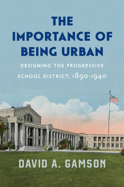 Book cover of: Importance of Being Urban. By: David A. Gamson